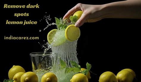 wellhealthorganic.com/easily-remove-dark-spots-lemon-juice|Lemon juice Best and easy Ways to Remove Dark Spots On Face